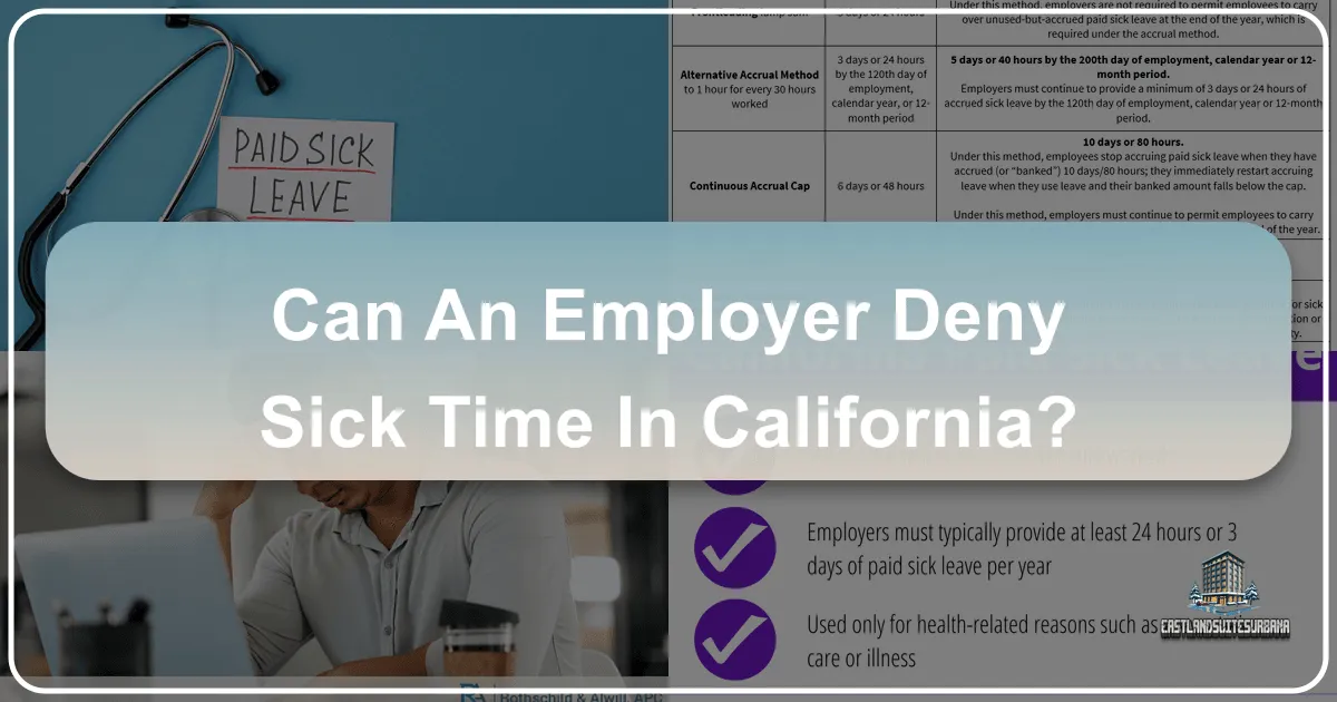 Can An Employer Deny Sick Time In California?