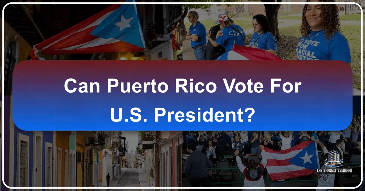 Can Puerto Rico Vote For U.S. President?