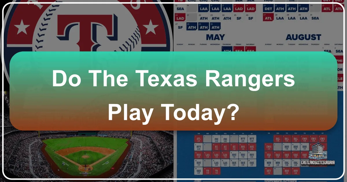 Do the Texas Rangers Play Today? Your Ultimate Guide to a Texas Adventure