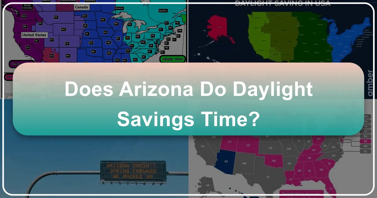 Does Arizona Do Daylight Savings Time