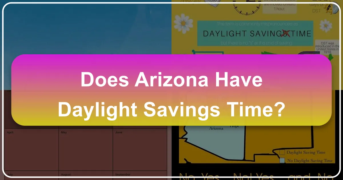 Does Arizona Have Daylight Savings Time?