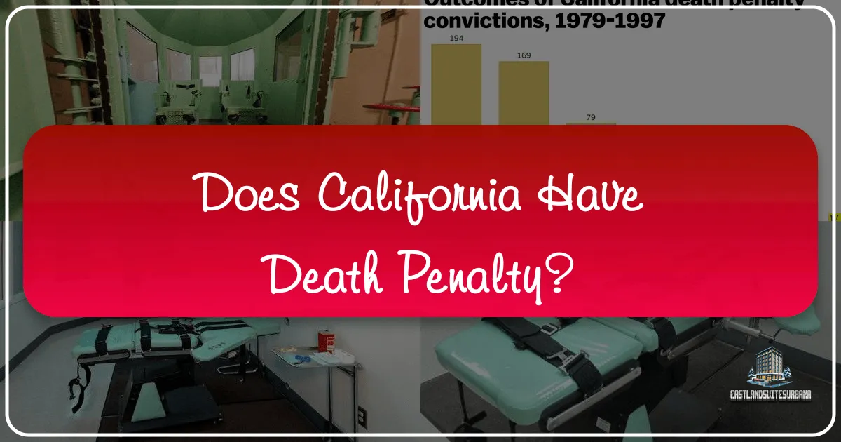 Does California Have Death Penalty?