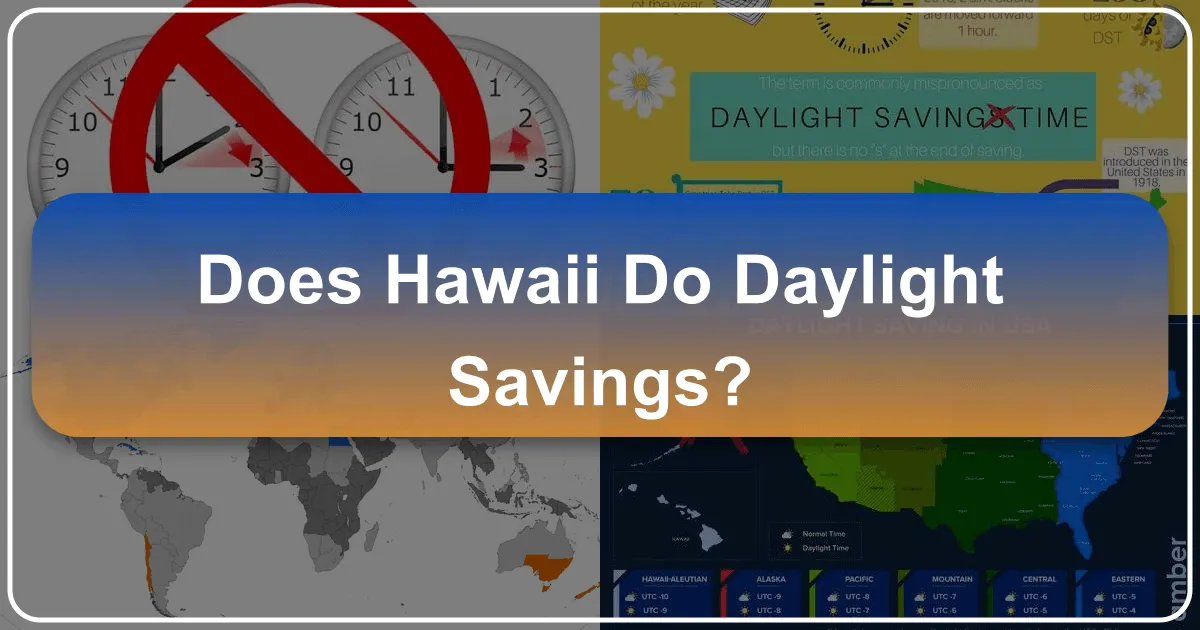 Does Hawaii Do Daylight Savings?