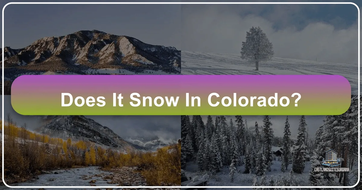 Does It Snow In Colorado?