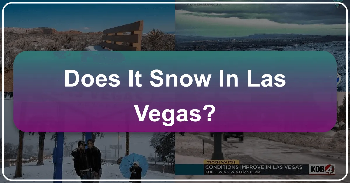 Does it Snow in Las Vegas?