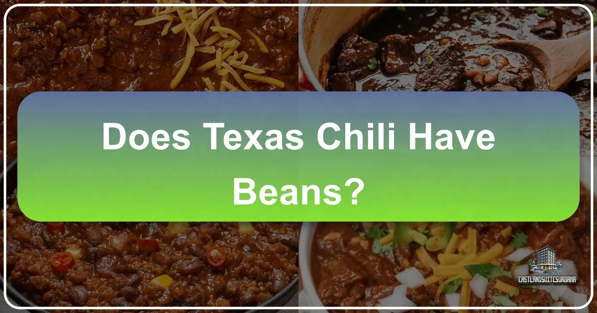 Does Texas Chili Have Beans?