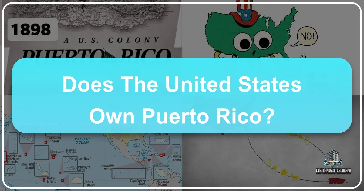 Does The United States Own Puerto Rico?