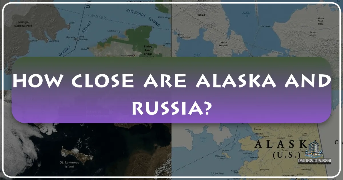 How Close Are Alaska and Russia?