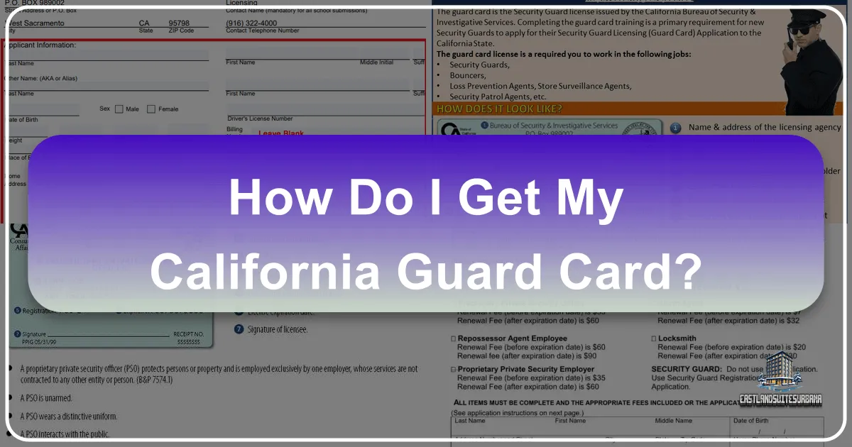 How Do I Get My California Guard Card?