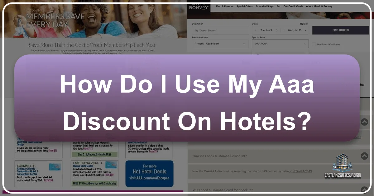 How Do I Use My AAA Discount on Hotels?