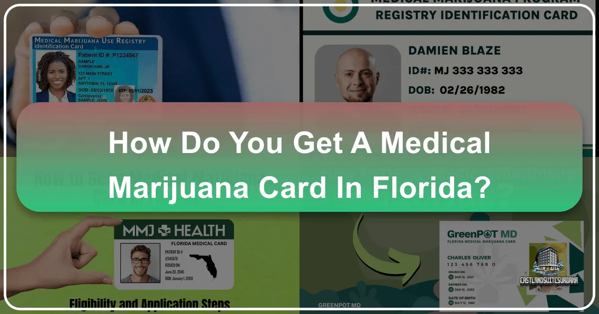 How Do You Get a Medical Marijuana Card in Florida?