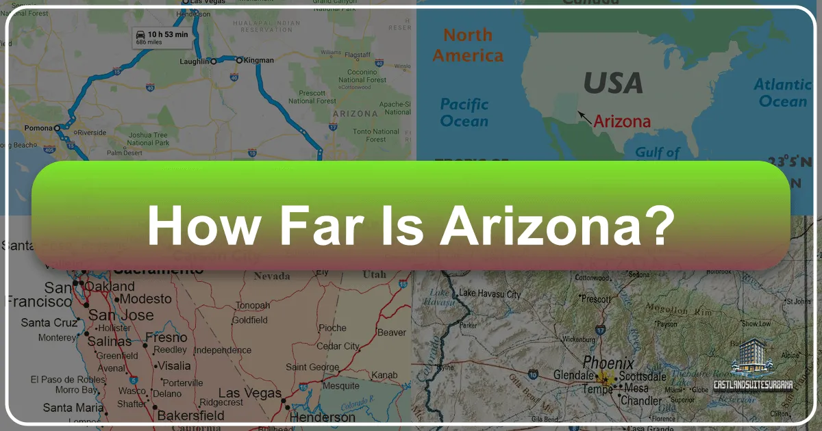How Far Is Arizona