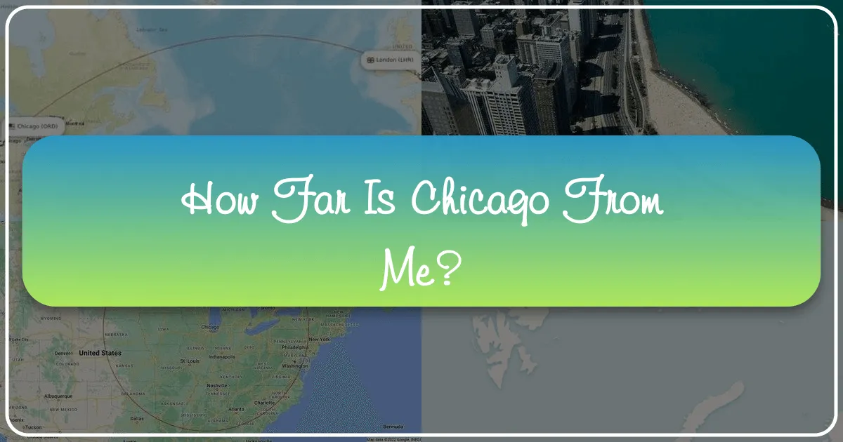 how far is chicago from me