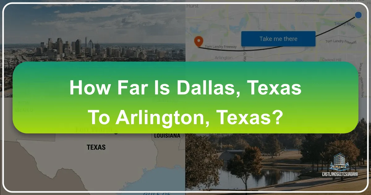 How Far Is Dallas, Texas To Arlington, Texas?