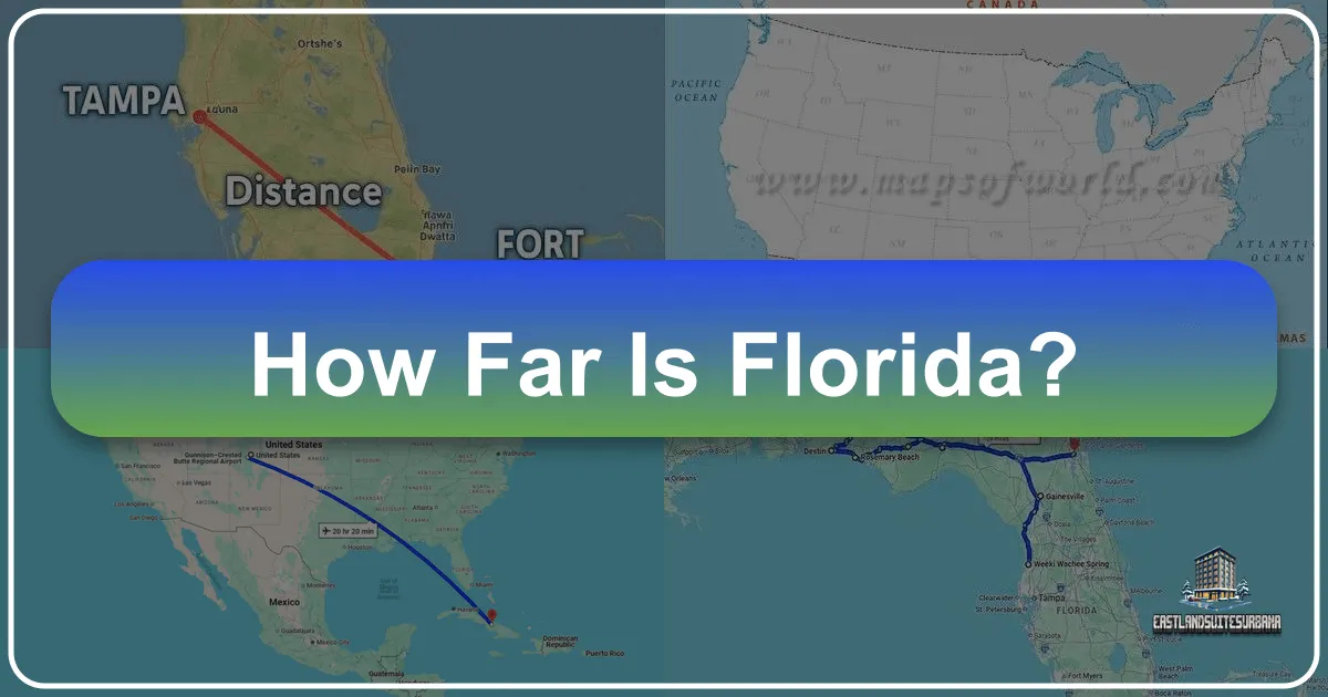 How Far is Florida?