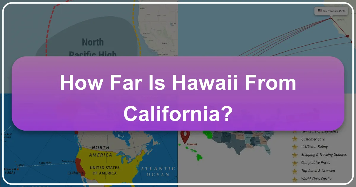 how far is hawaii from california