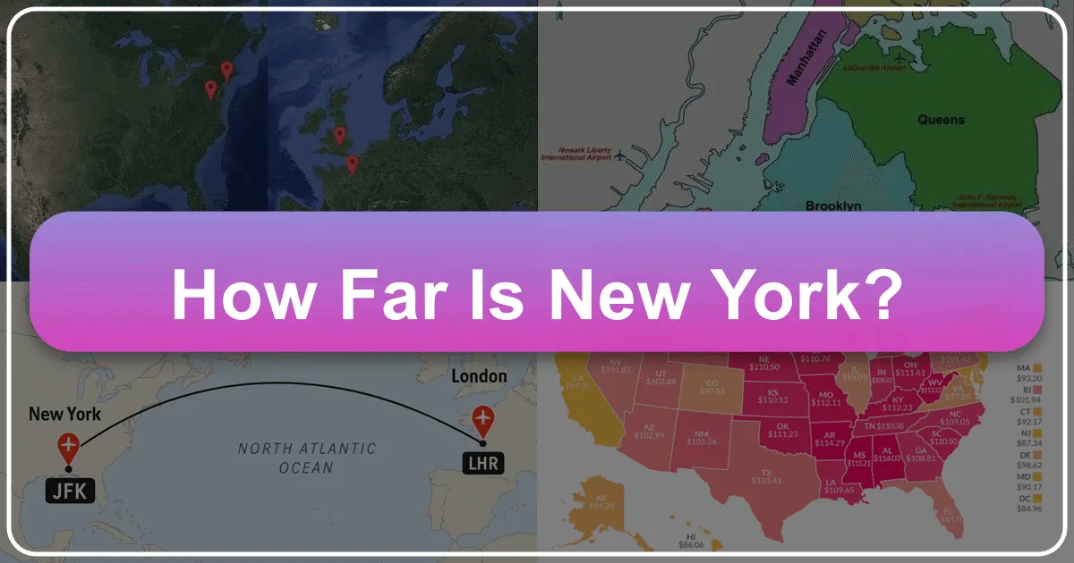How Far Is New York?