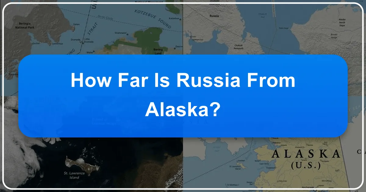 How Far is Russia From Alaska? Bridging Continents Across the Bering Strait