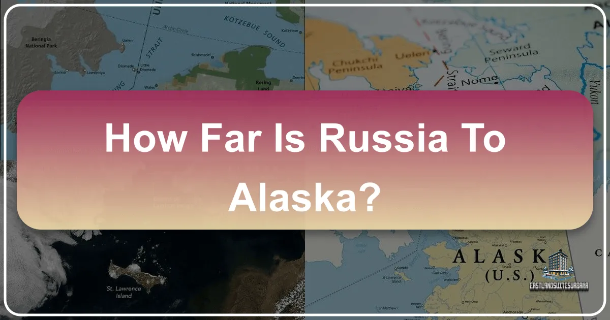 Bridging Continents: Unveiling the Distance Between Russia and Alaska