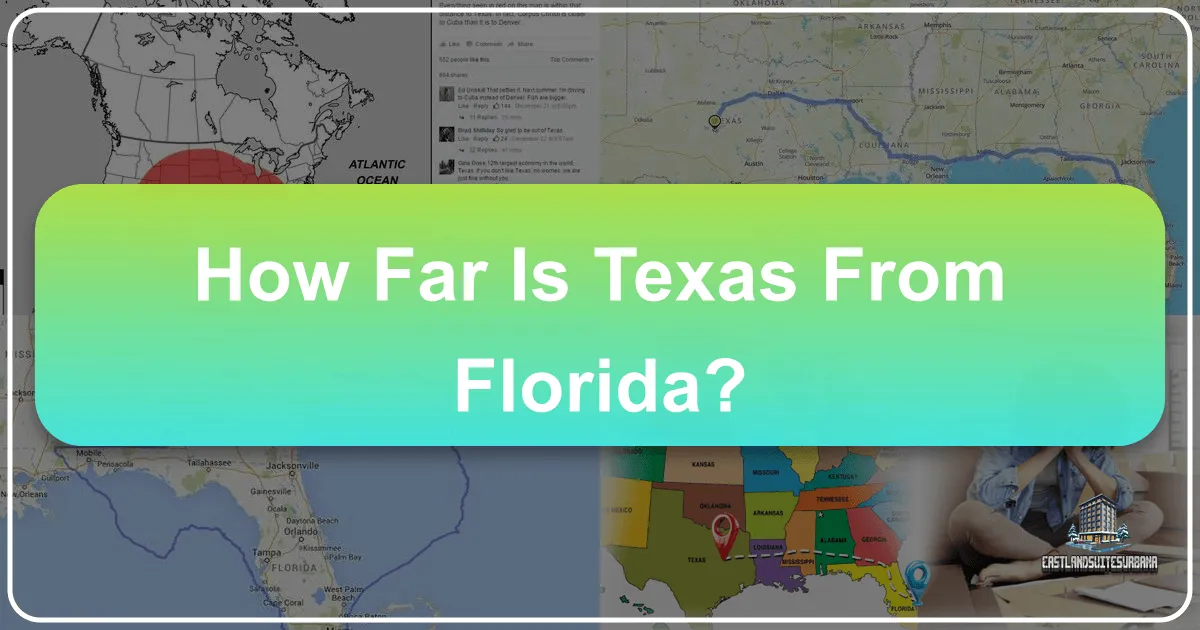 How Far Is Texas From Florida? Unveiling the Cross-Country Journey