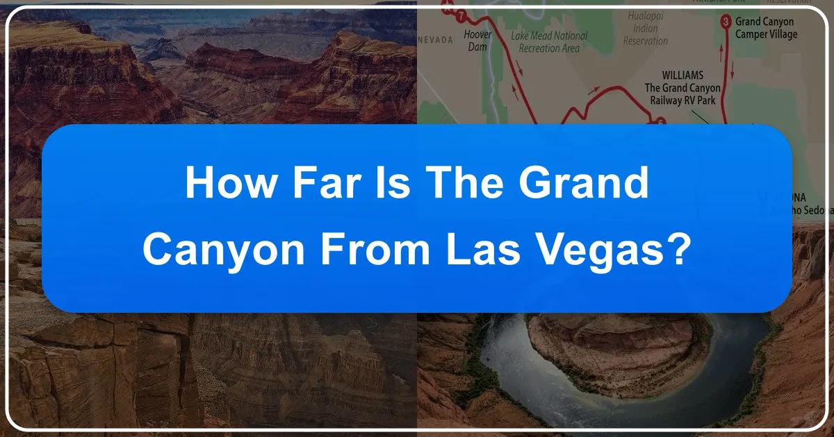 how far is the grand canyon from las vegas