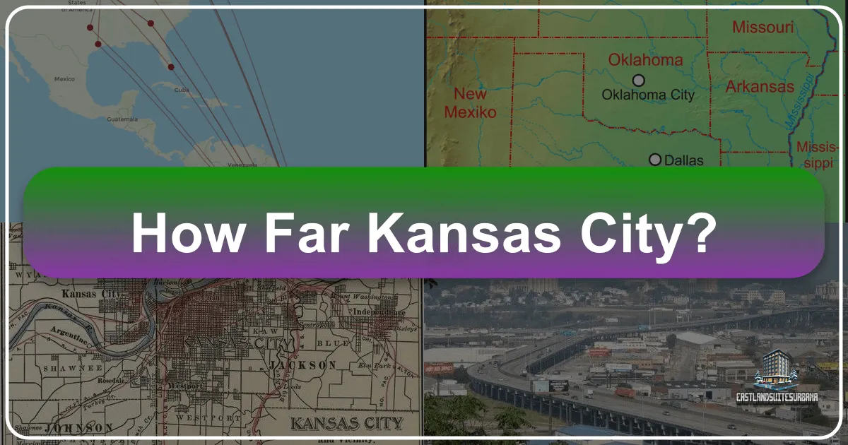 How Far Kansas City