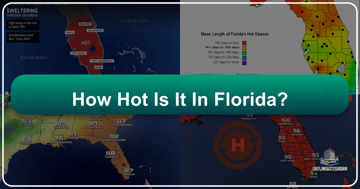 How Hot Is It In Florida?