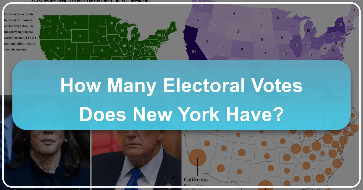 How Many Electoral Votes Does New York Have?