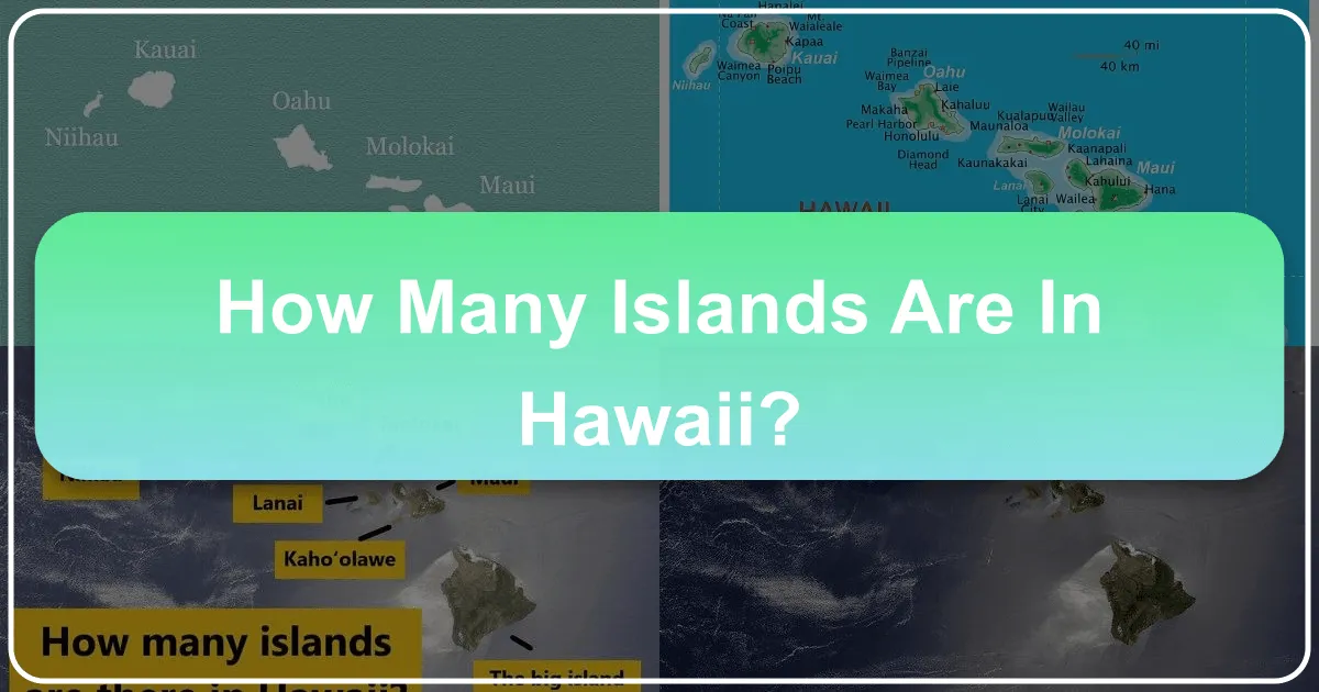 How Many Islands Are In Hawaii