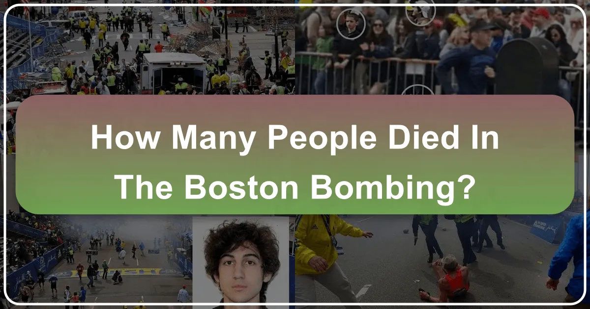 how many people died in the boston bombing