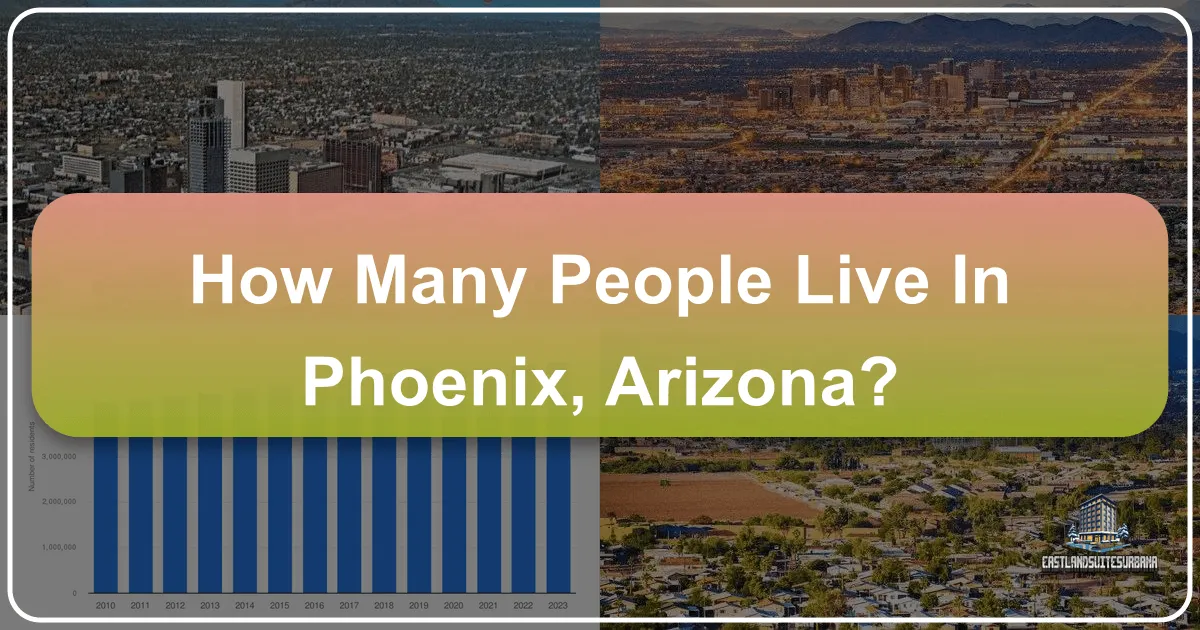 How Many People Live In Phoenix, Arizona?