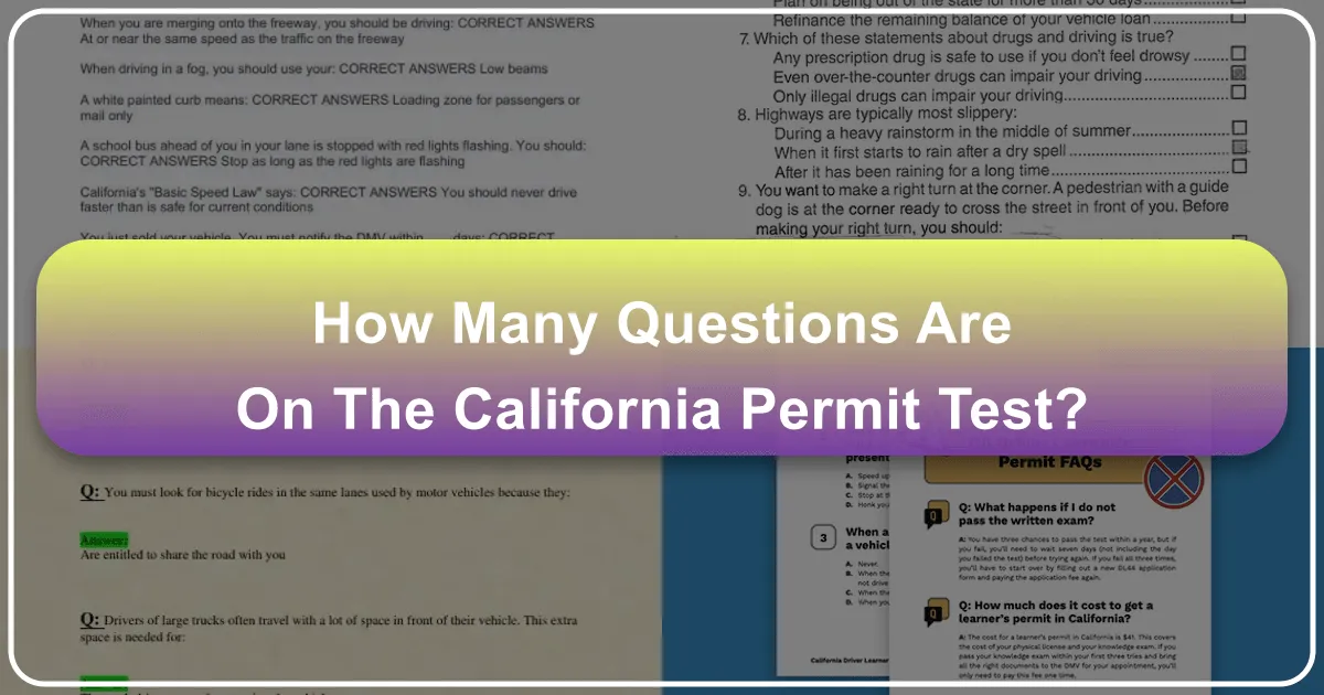 How Many Questions Are on the California Permit Test: Your Roadmap to Golden State Exploration