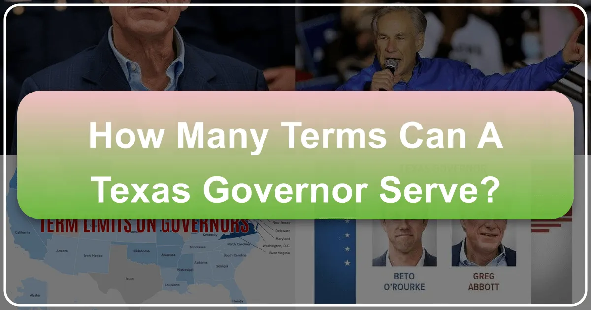 How Many Terms Can a Texas Governor Serve