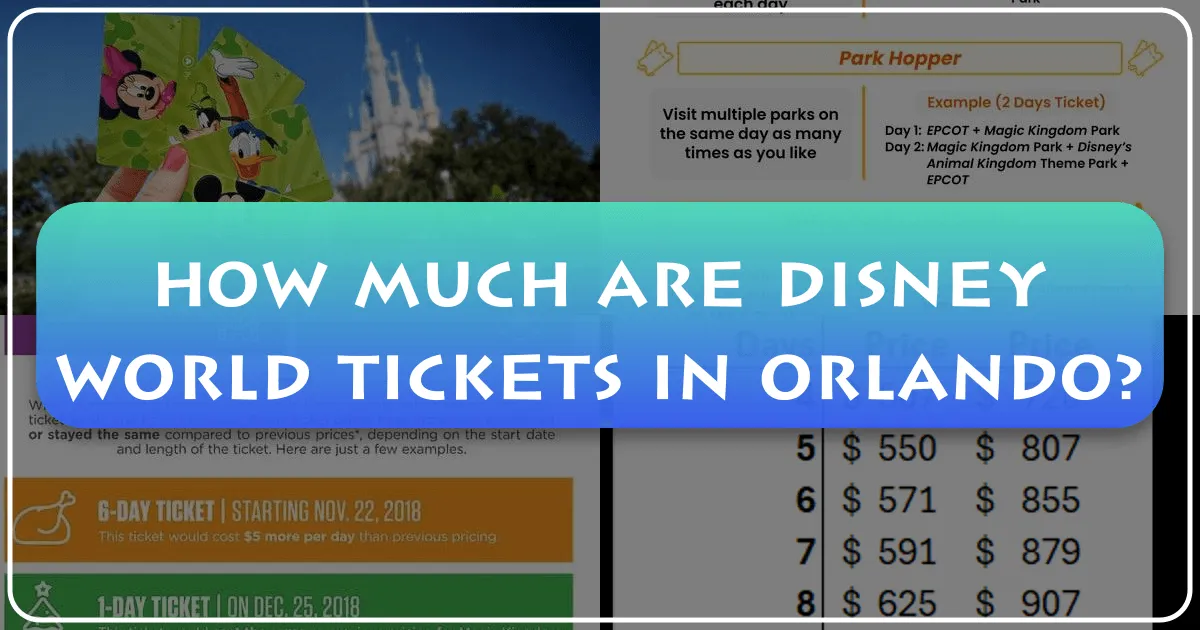 how much are disney world tickets in orlando