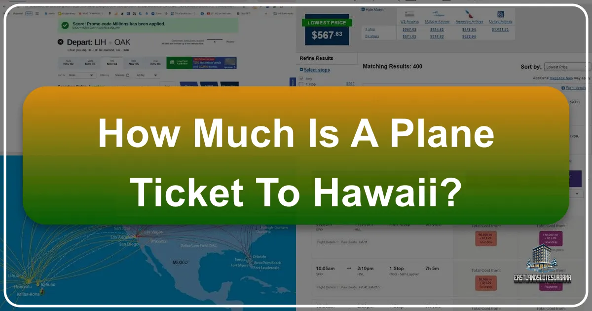How Much Is A Plane Ticket To Hawaii?