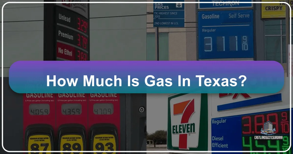 How Much Is Gas In Texas?