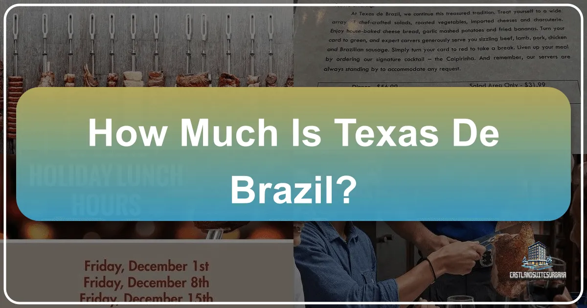 How Much is Texas de Brazil? Unpacking the Value of a Churrascaria Experience