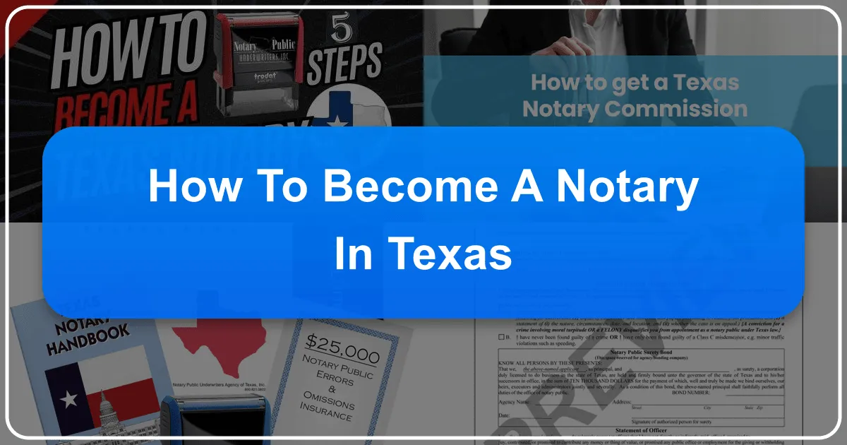 How to Become a Notary in Texas