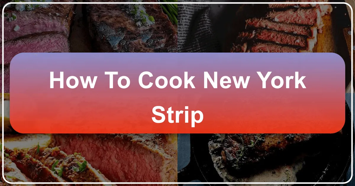 how to cook new york strip