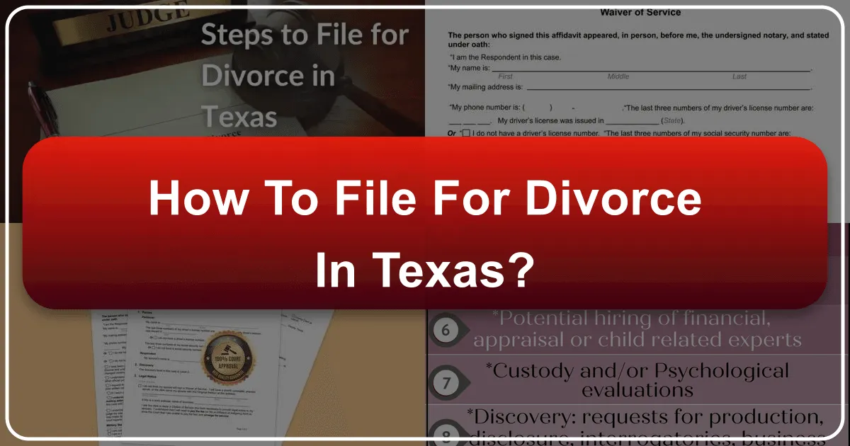 How to File for Divorce in Texas: A Journey to a New Beginning