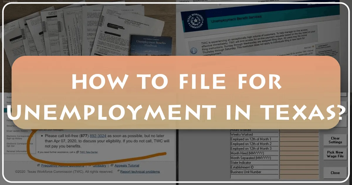 How to File for Unemployment in Texas