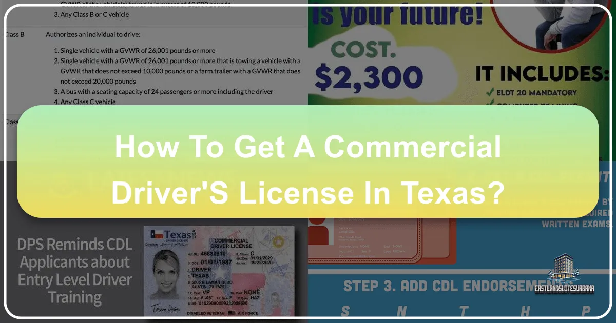 How To Get A Commercial Driver'S License In Texas?