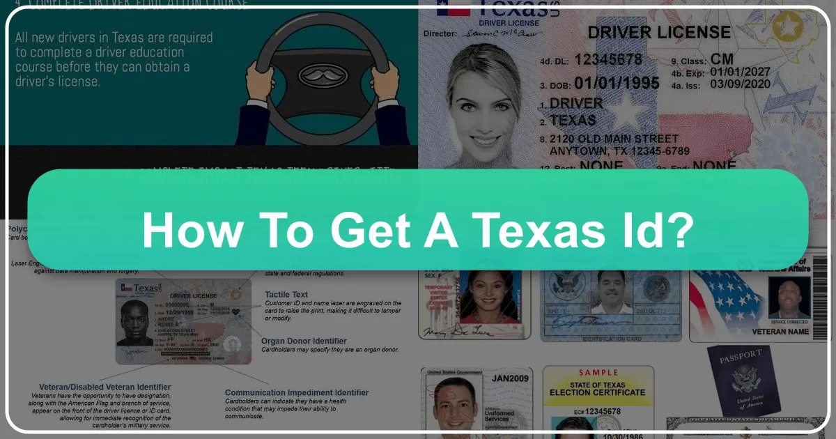 How to Get a Texas ID: Your Essential Guide to Seamless Travel and Life in the Lone Star State