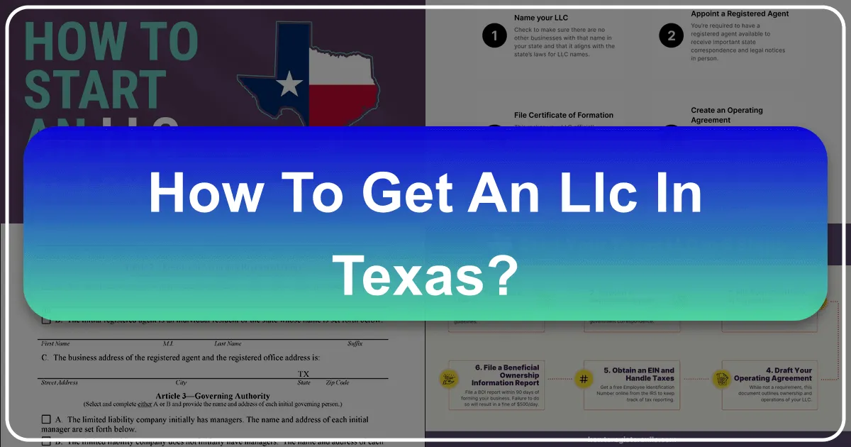 How to Get an LLC in Texas: A Gateway to Business and Lifestyle in the Lone Star State