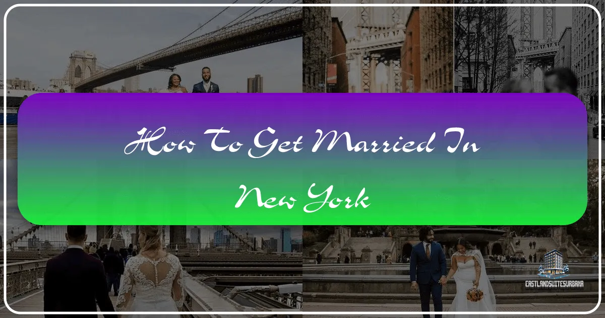 How To Get Married In New York