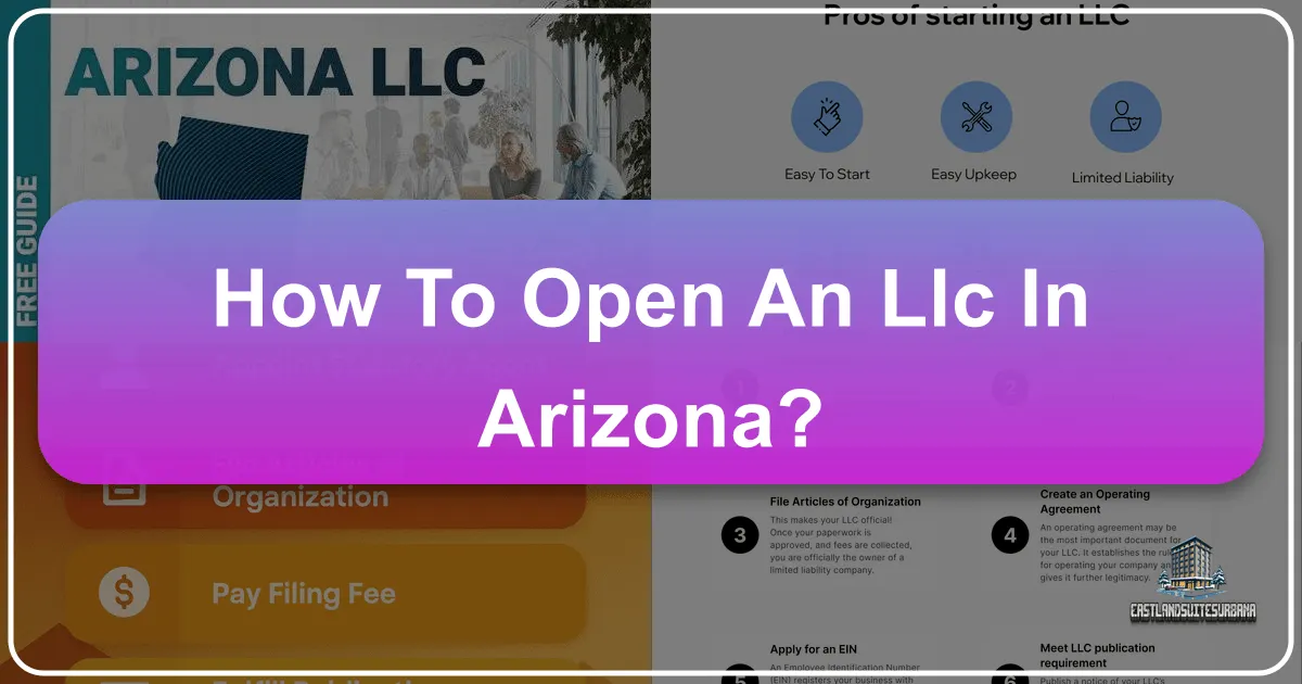 How to Open an LLC in Arizona