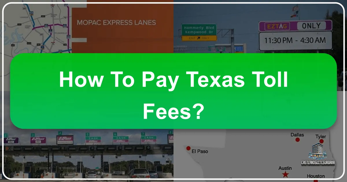 How to Pay Texas Toll Fees