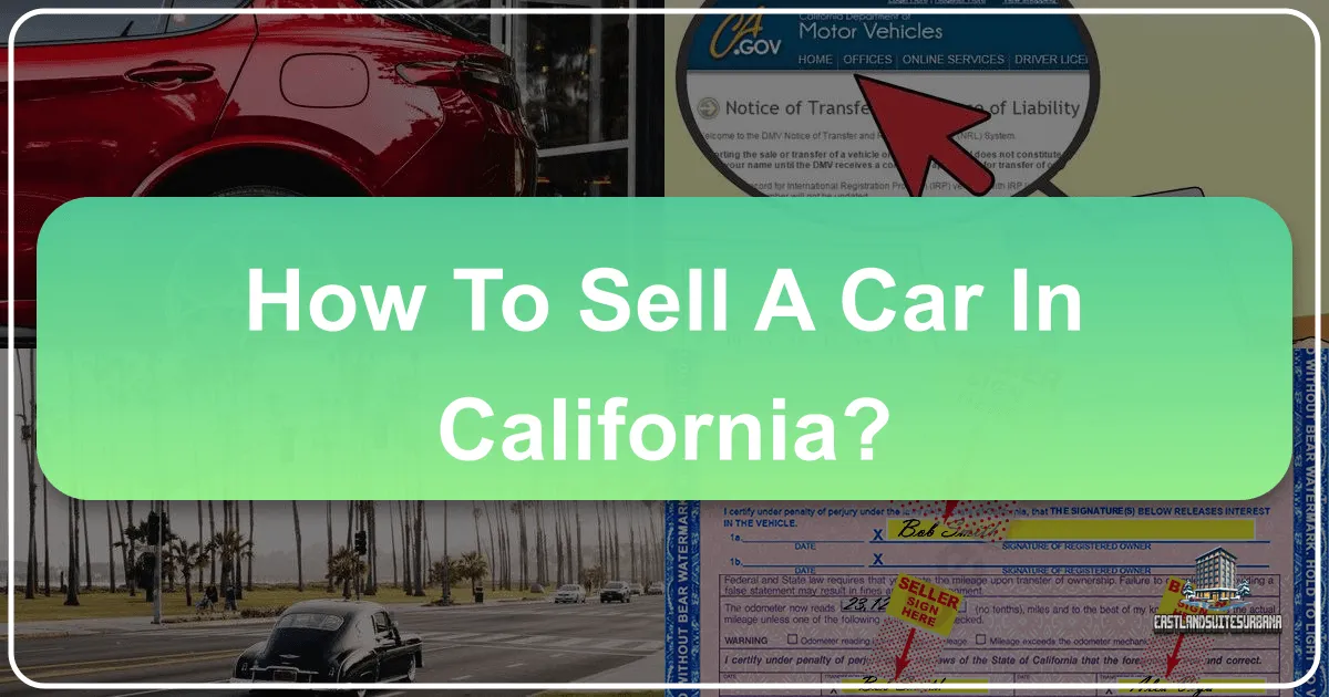 How to Sell a Car in California