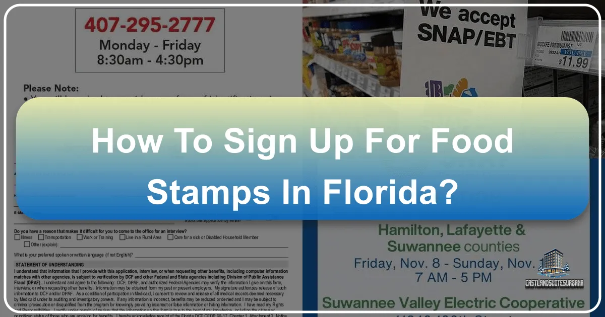 How To Sign Up For Food Stamps In Florida?