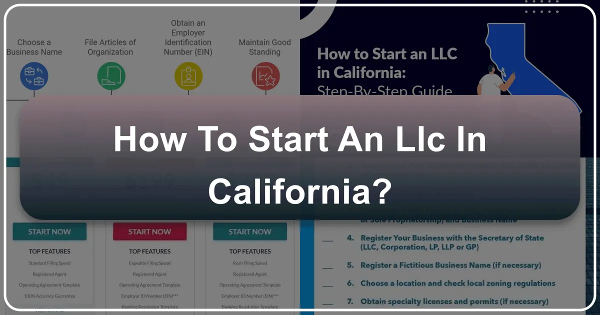 How to Start an LLC in California